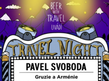 TRAVEL NIGHT #6: PAVEL SVOBODA: Gruzie a Arménie
